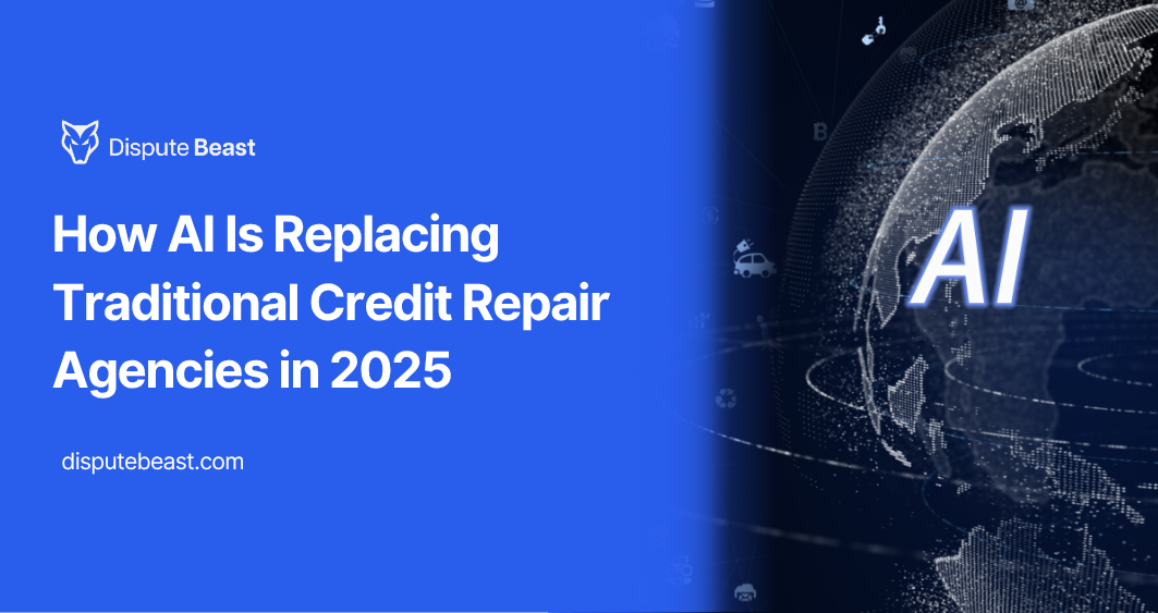 How AI Is Replacing Traditional Credit Repair Agencies in 2025